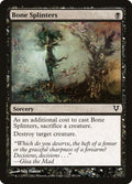 Bone Splinters 88/244 (Avacyn Restored) 