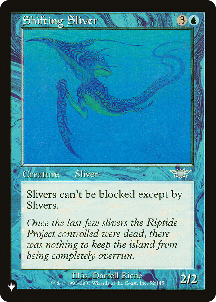 Shifting Sliver |  (LGN-52) [The List]