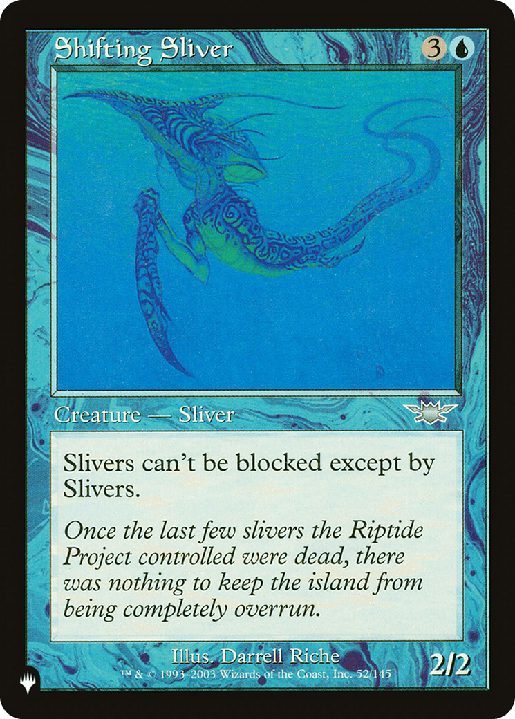 Shifting Sliver |  (LGN-52) [The List]