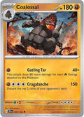 Coalossal 095/162 (SV05: Temporal Forces)  - Reverse Holofoil