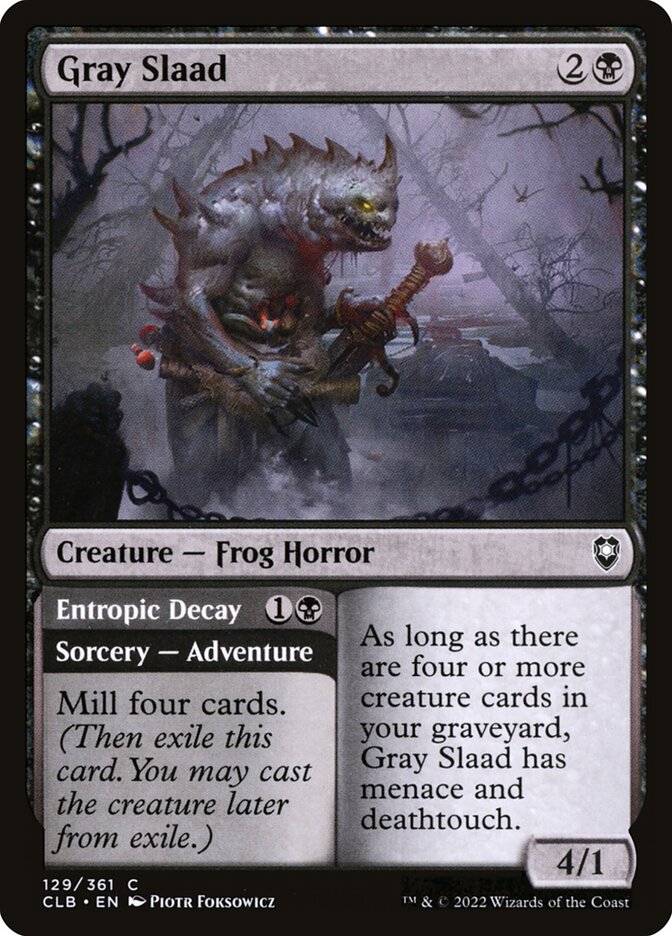 Gray Slaad // Entropic Decay 129 (Commander Legends: Battle for Baldur's Gate)  - Foil