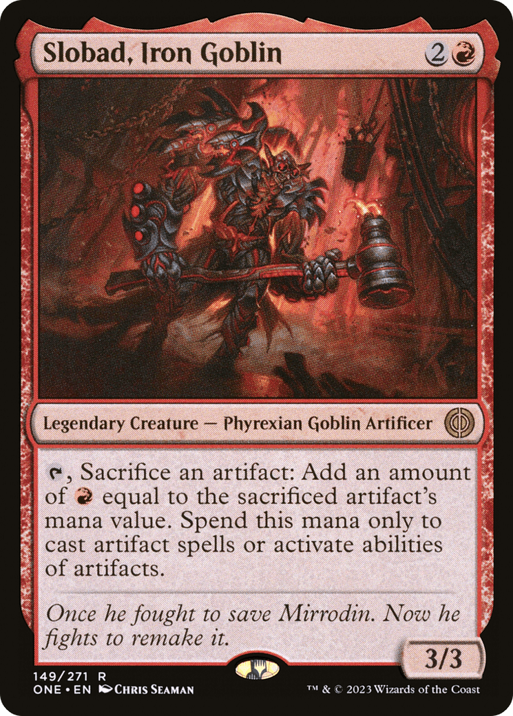 Slobad, Iron Goblin [Phyrexia: All Will Be One] Foil