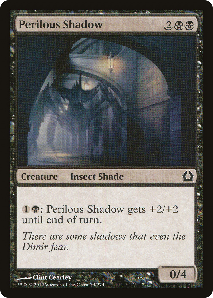Perilous Shadow [Return to Ravnica] Foil