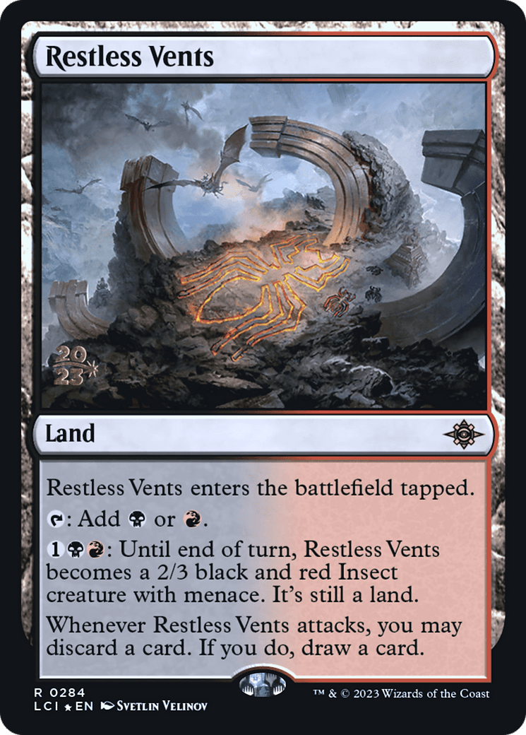 Restless Vents [The Lost Caverns of Ixalan Prerelease Cards]