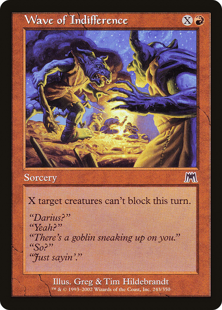 Wave of Indifference [Onslaught] Foil