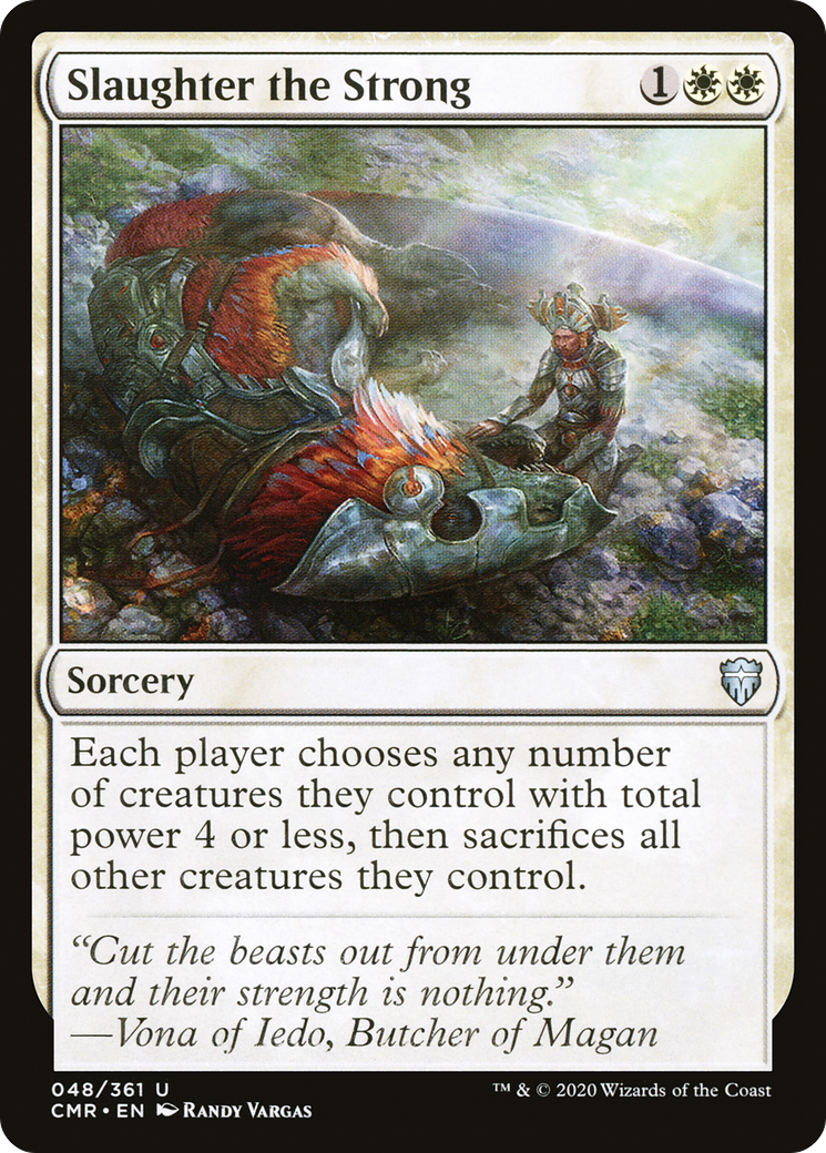 Slaughter the Strong [Commander Legends] Foil