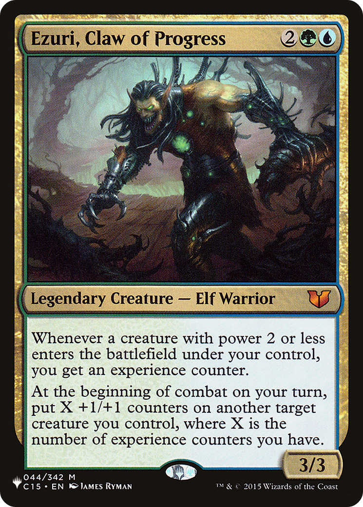 Ezuri, Claw of Progress |  (C15-44) [The List]