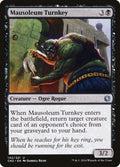 Mausoleum Turnkey 142/221 (Conspiracy: Take the Crown) 