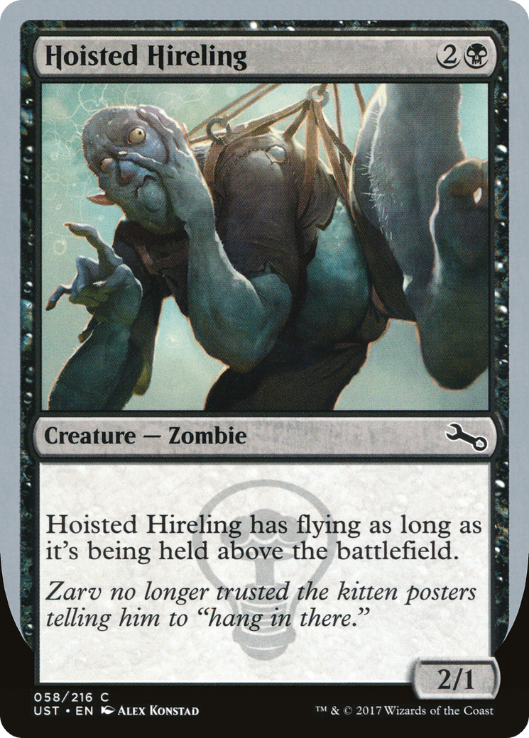 Hoisted Hireling [Unstable] Foil