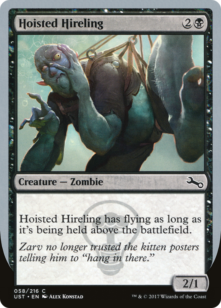 Hoisted Hireling [Unstable] Foil