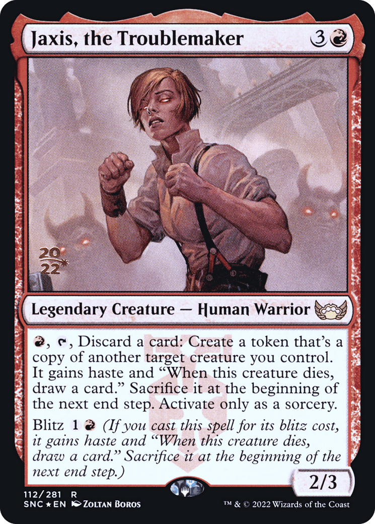 Jaxis, the Troublemaker [Streets of New Capenna Prerelease Promos]