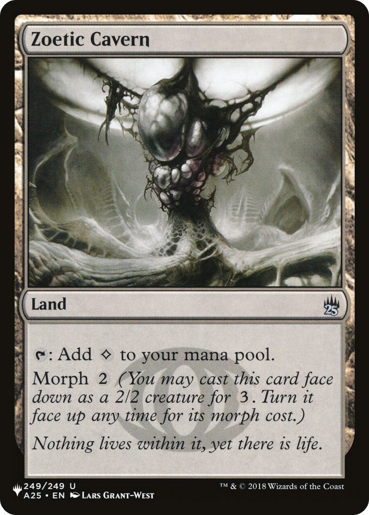 Zoetic Cavern |  (A25-249) [The List]
