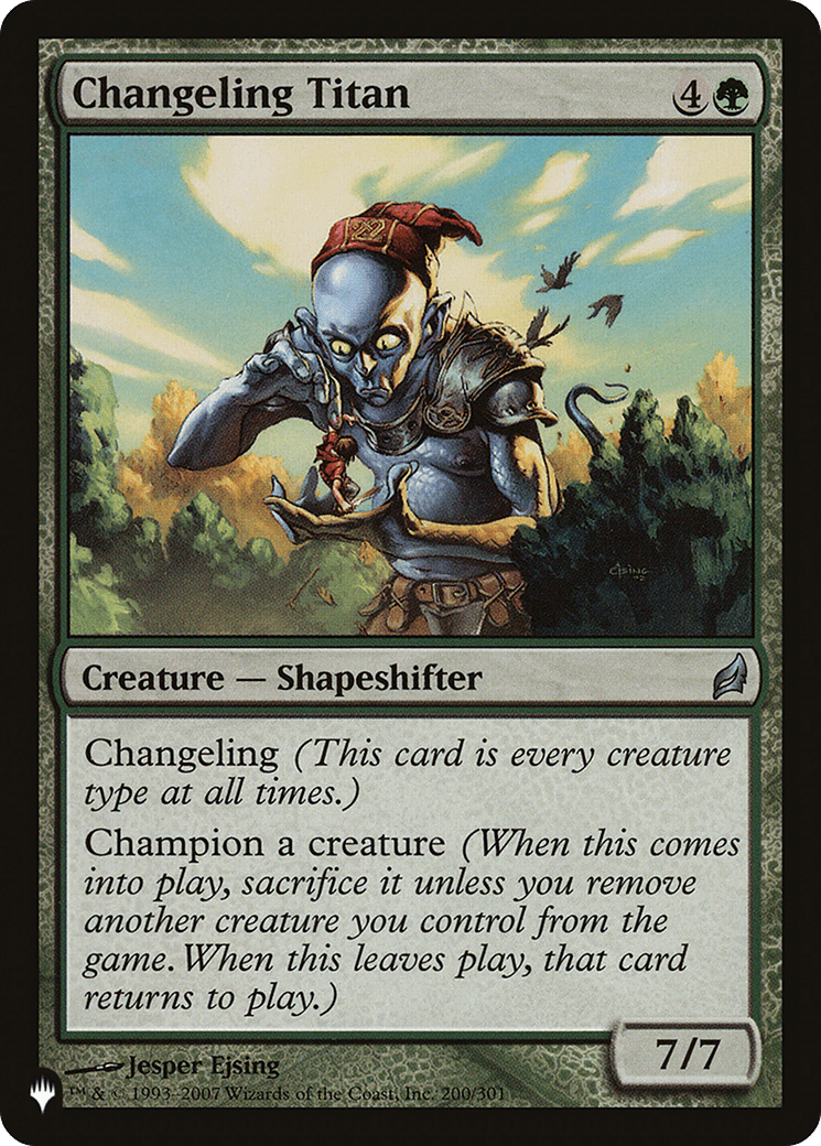 Changeling Titan |  (LRW-200) [The List]