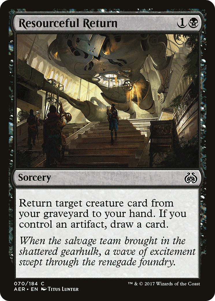 Resourceful Return [Aether Revolt] Foil