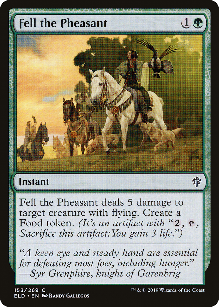 Fell the Pheasant [Throne of Eldraine] Foil