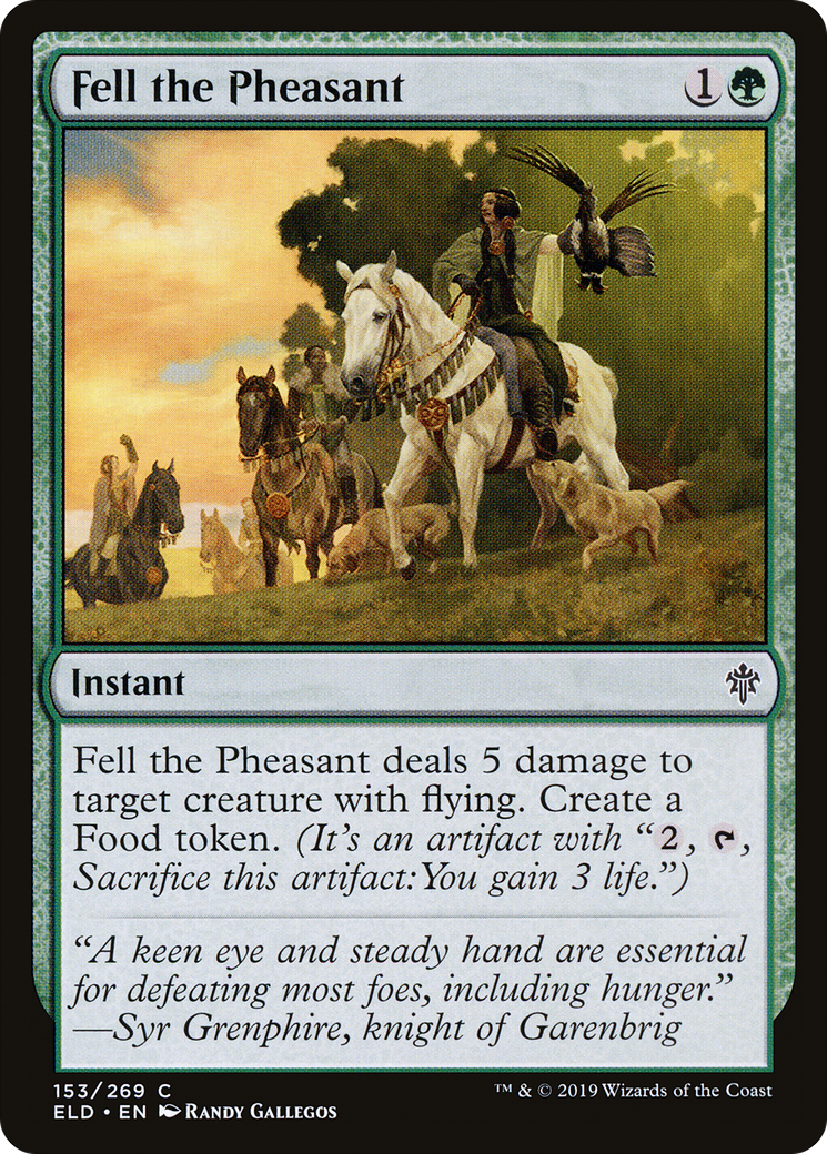 Fell the Pheasant [Throne of Eldraine] Foil