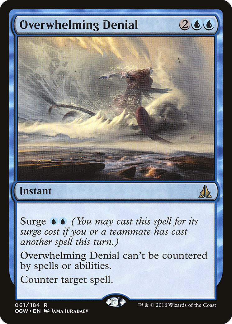 Overwhelming Denial [Oath of the Gatewatch] Foil