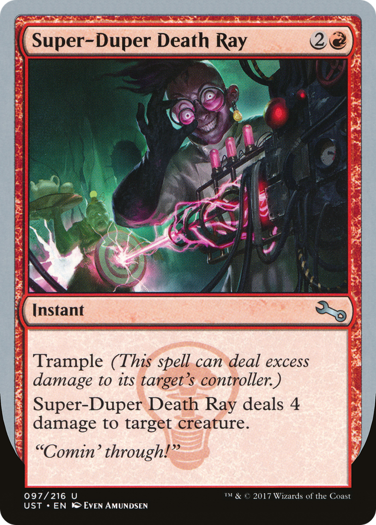 Super-Duper Death Ray [Unstable] Foil