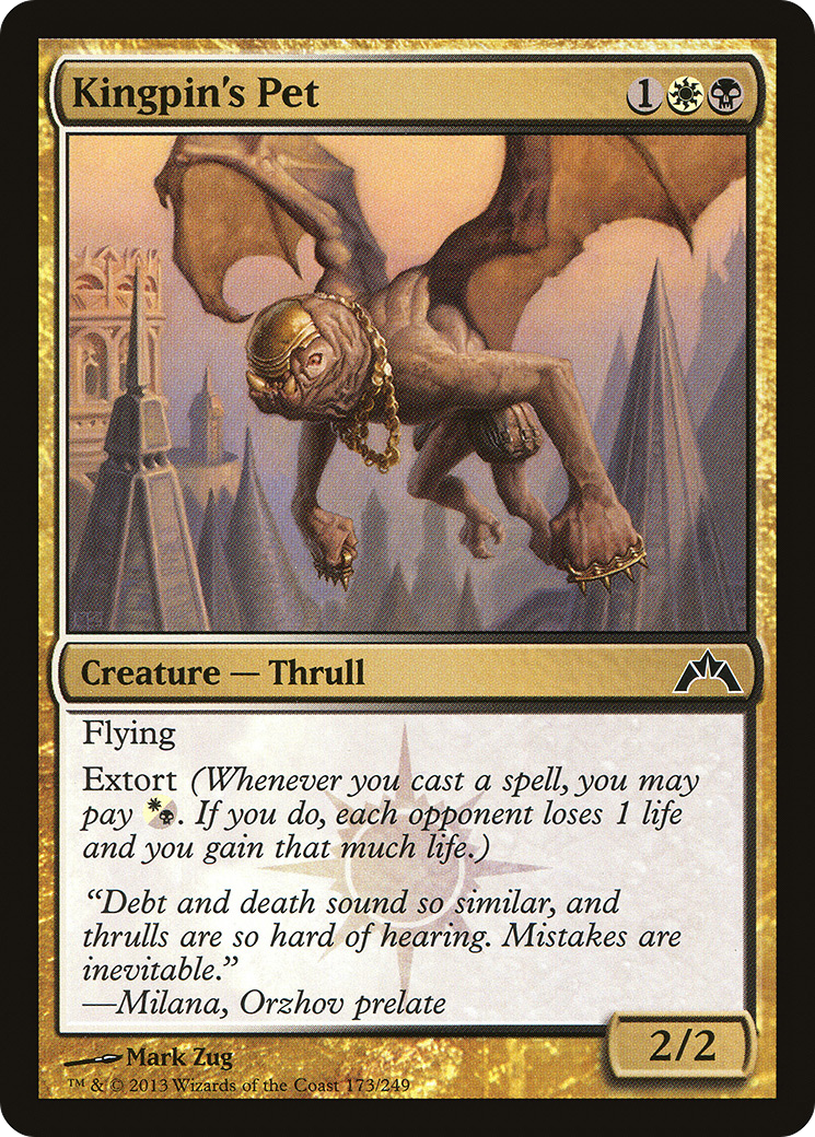 Kingpin's Pet [Gatecrash] Foil