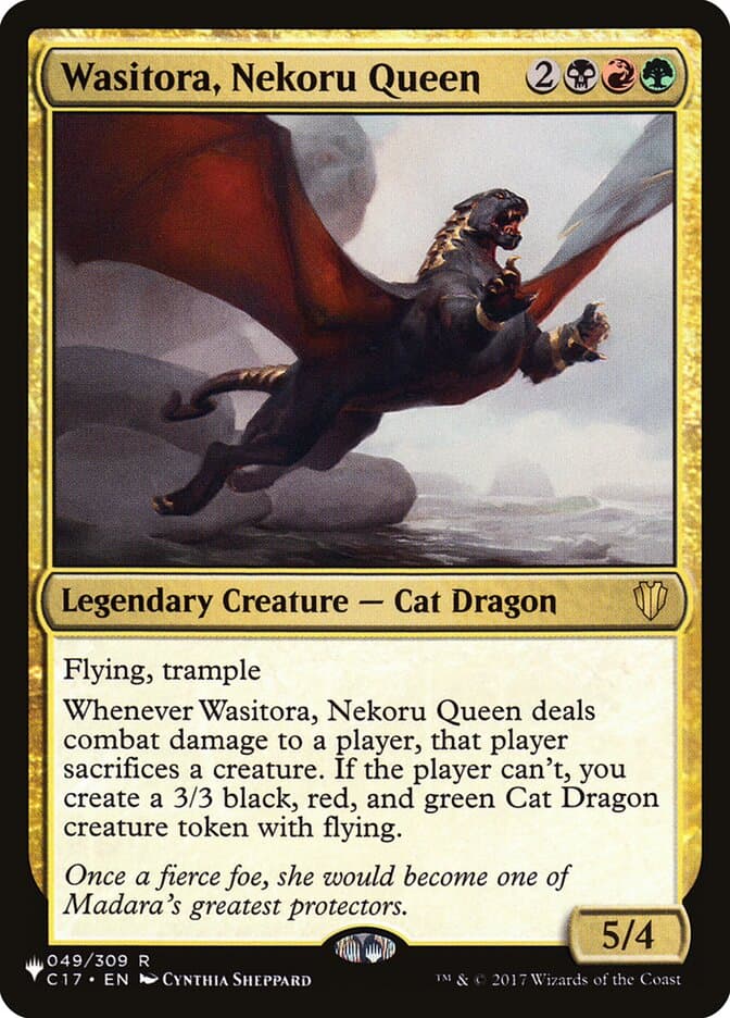 Wasitora, Nekoru Queen |  (C17-49) [The List]