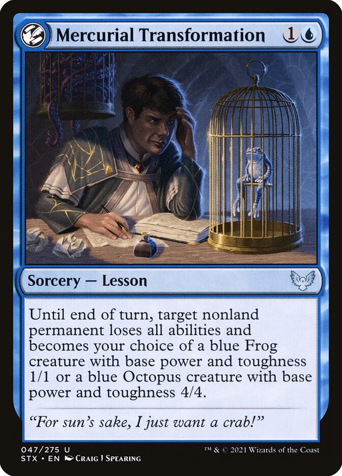 Mercurial Transformation 47 (Strixhaven: School of Mages)  - Foil
