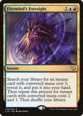 Firemind's Foresight 218/342 (Commander 2015) 