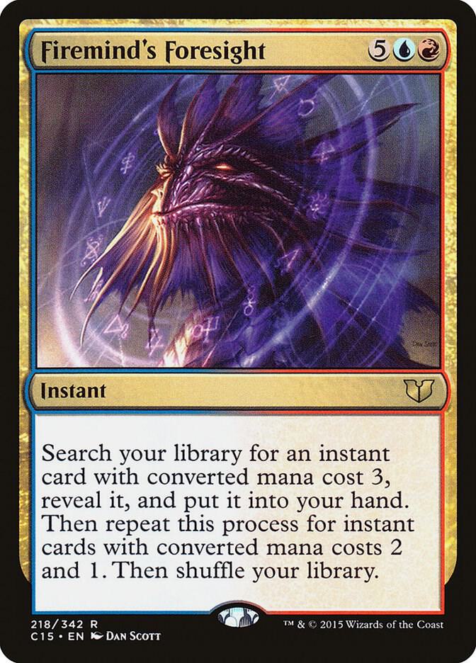 Firemind's Foresight 218/342 (Commander 2015) 