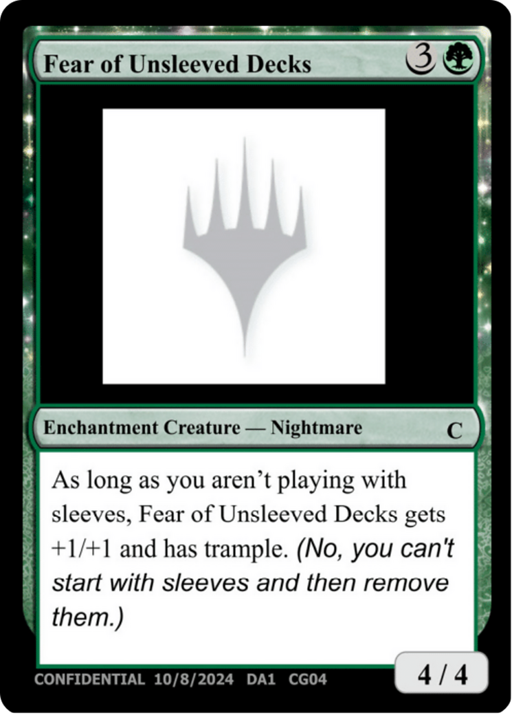 Fear of Unsleeved Decks (DA1-CG04) - Unknown Event: (nyxtouched)