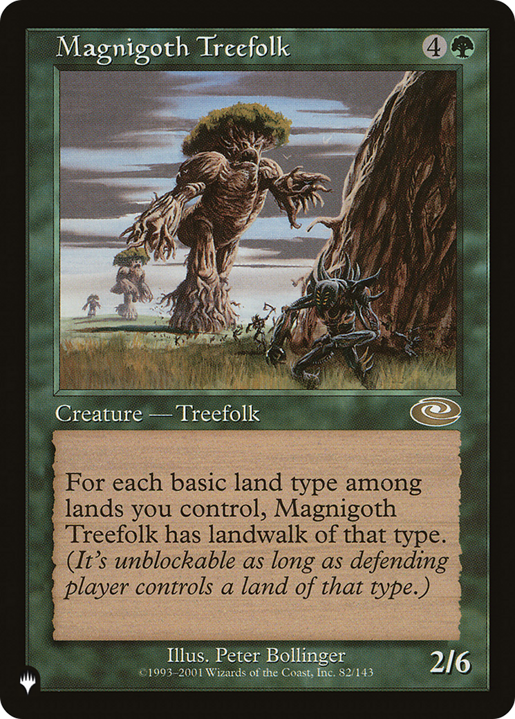 Magnigoth Treefolk |  (PLS-82) [The List]