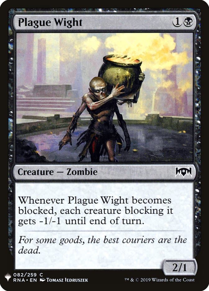 Plague Wight |  (RNA-82) [The List]