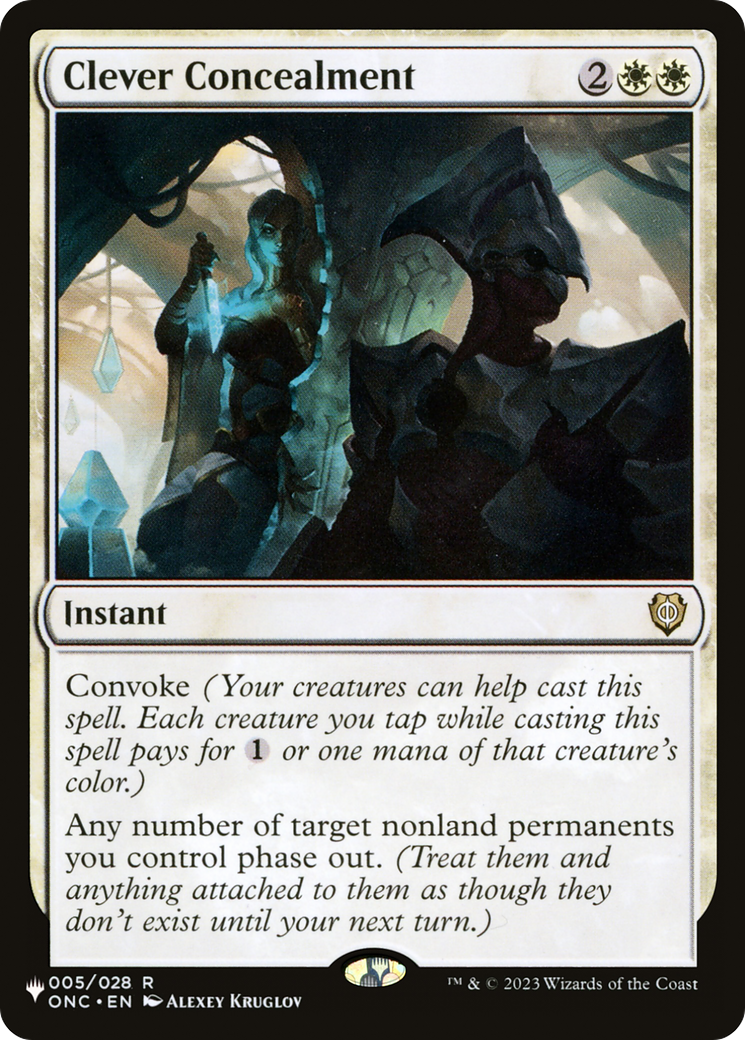Clever Concealment |  (ONC-5) [The List]
