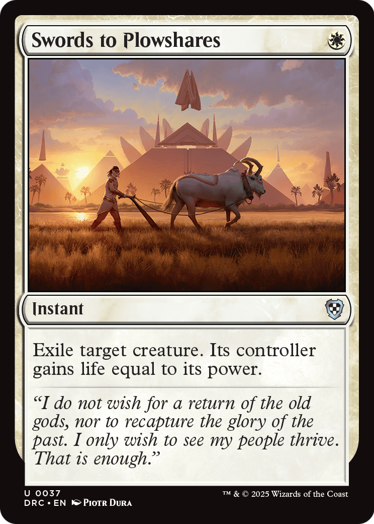 Swords to Plowshares (-037) [Commander: Aetherdrift]