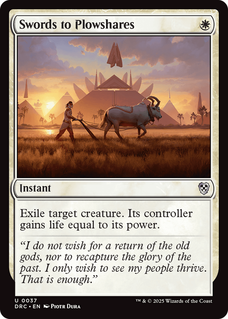 Swords to Plowshares (-037) [Commander: Aetherdrift]