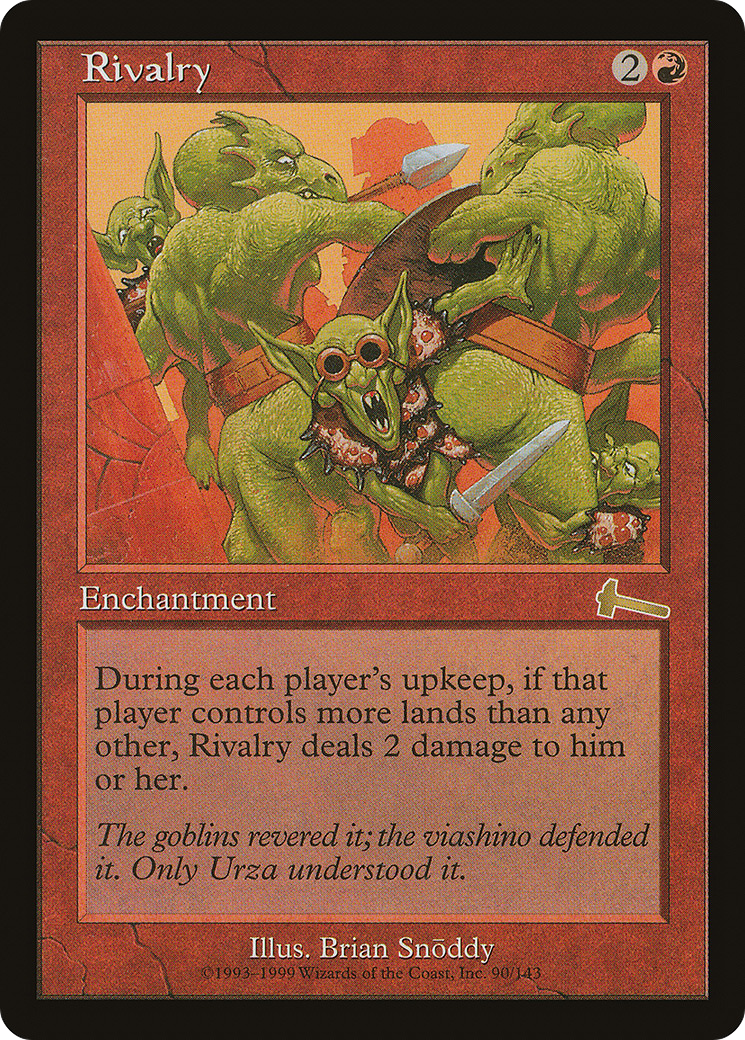 Rivalry [Urza's Legacy] Foil