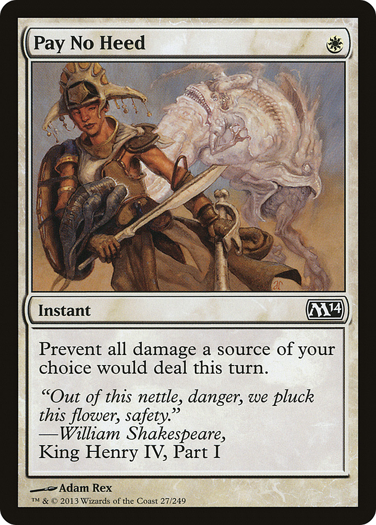 Pay No Heed [Magic 2014] Foil