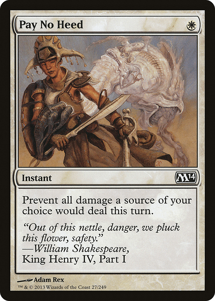 Pay No Heed [Magic 2014] Foil