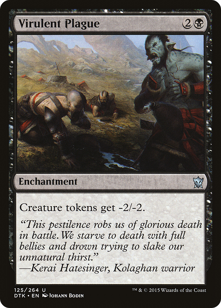 Virulent Plague [Dragons of Tarkir] Foil