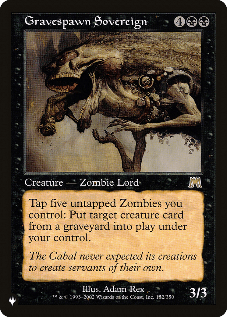 Gravespawn Sovereign |  (ONS-152) [The List]