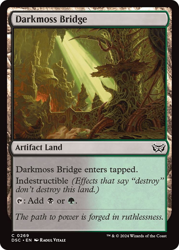 Darkmoss Bridge [Duskmourn: House of Horror Commander]