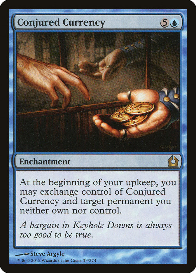 Conjured Currency 33/274 (Return to Ravnica) 