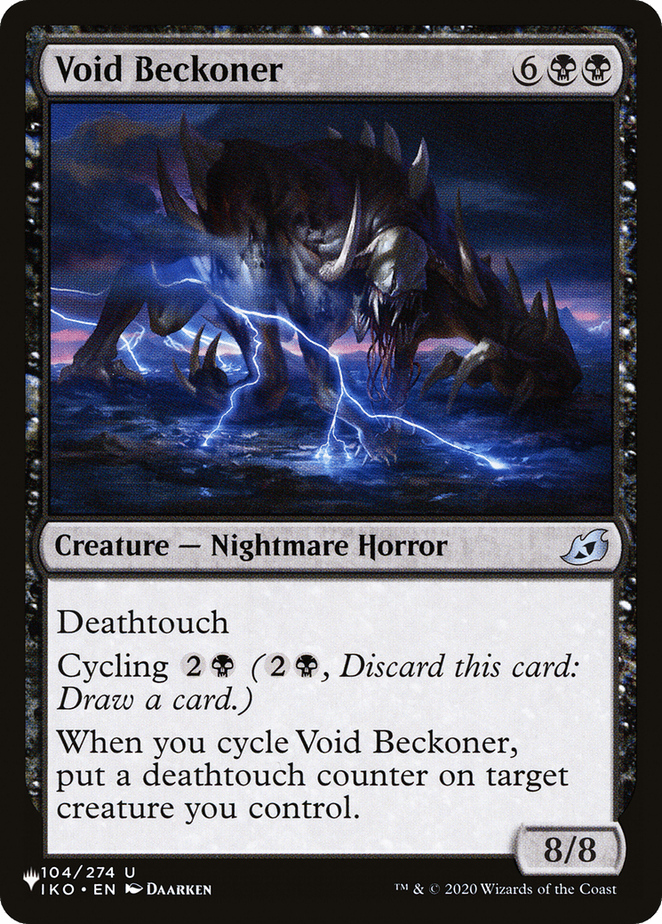 Void Beckoner |  (IKO-104) [The List]