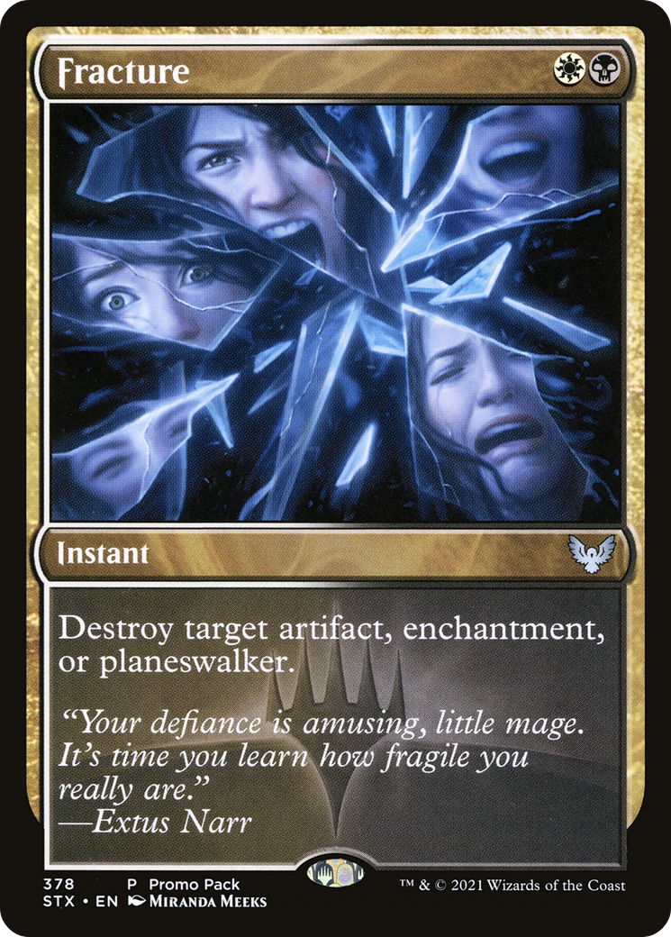 Fracture (Promo Pack) [Strixhaven: School of Mages Promos] Foil