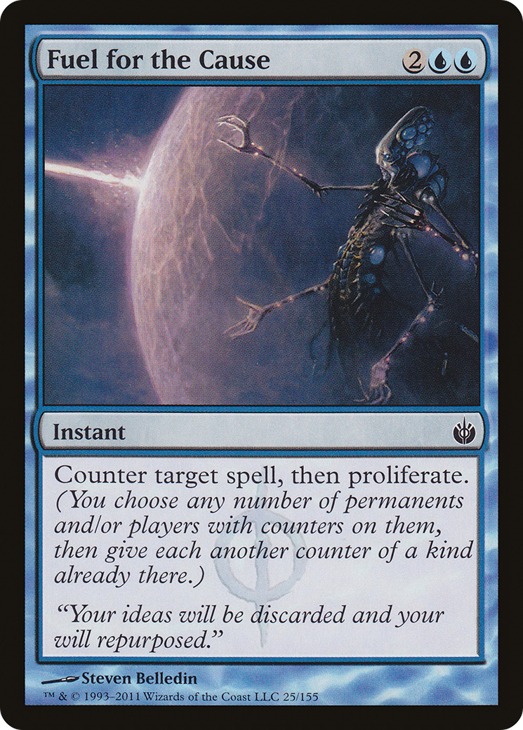 Fuel for the Cause [Mirrodin Besieged] Foil