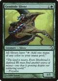 Gemhide Sliver 8/41 (Premium Deck Series: Slivers)  - Foil