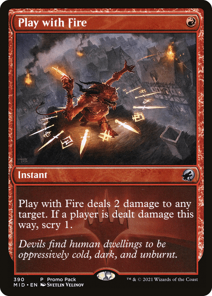 Play with Fire (Promo Pack) [Innistrad: Midnight Hunt Promos] Foil