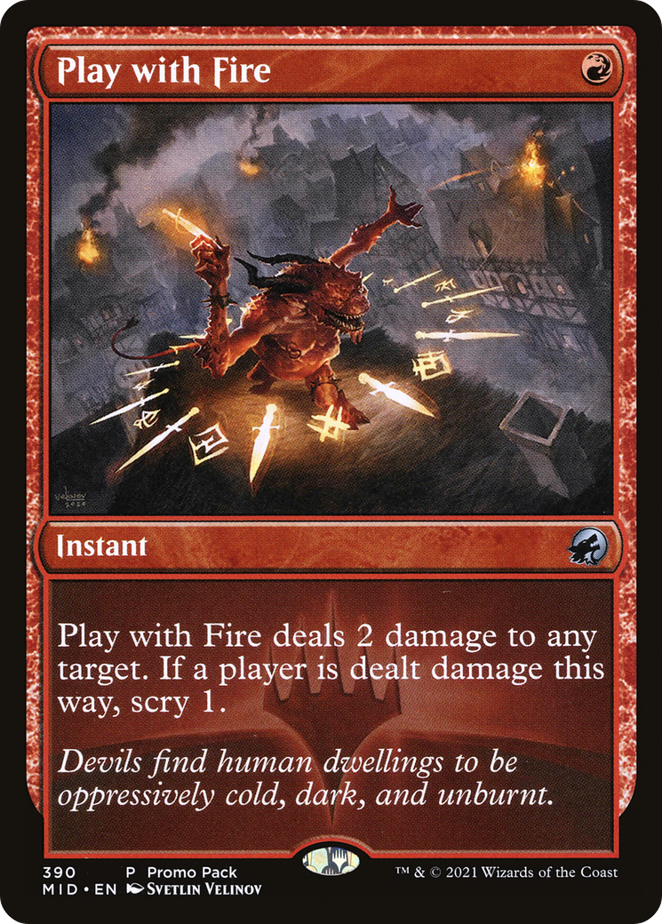 Play with Fire (Promo Pack) [Innistrad: Midnight Hunt Promos] Foil