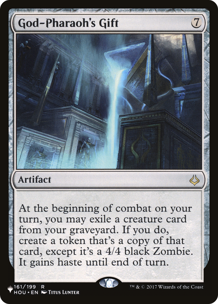God-Pharaoh's Gift |  (HOU-161) [The List]