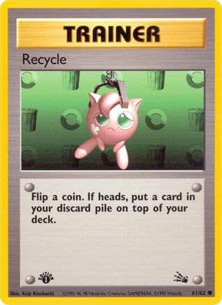 Recycle 061/62 - Fossil 1st Edition