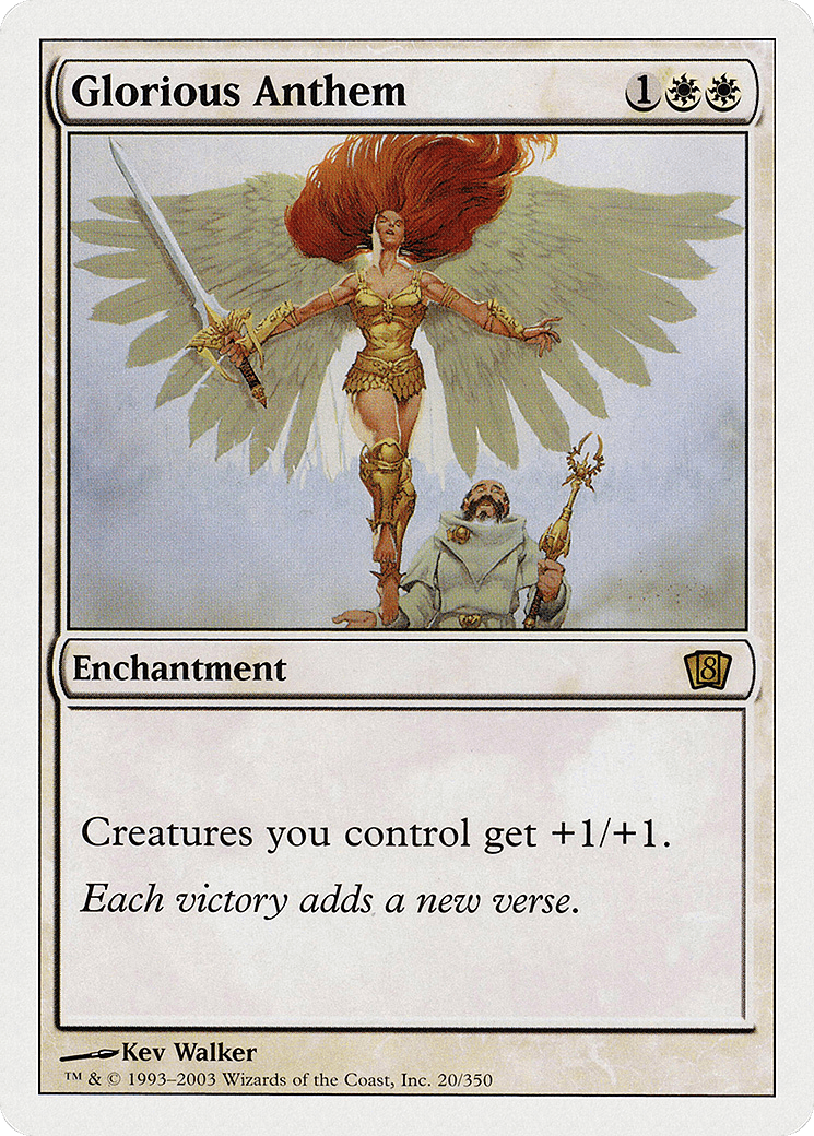 Glorious Anthem [Eighth Edition] Foil