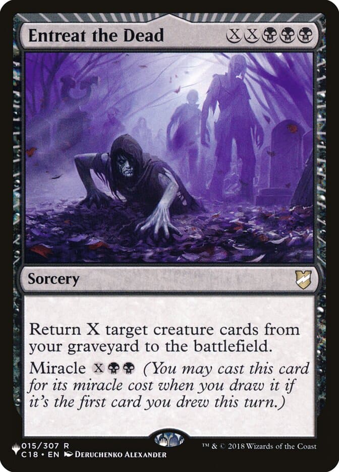 Entreat the Dead |  (C18-15) [The List]